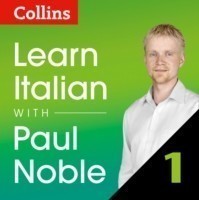 Learn Italian with Paul Noble for Beginners - Part 1: Italian Made Easy with Your 1 million-best-selling Personal Language Coach