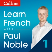 Learn French with Paul Noble for Beginners - Part 1 French Made Easy with Your 1 million-best-selling Personal Language Coach