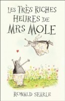 Les Très Riches Heures de Mrs Mole