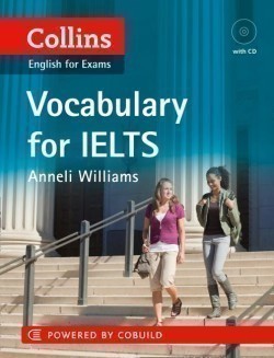 Collins English for Exams: Vocabulary for Ielts