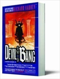 Devil Said Bang