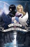 The School for Good and Evil: Book 1