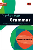 Work on your Grammar: B2