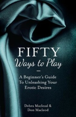 Fifty Ways to Play