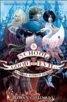 World Without Princes (The School for Good and Evil: Book 2)