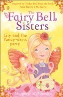 Fairy Bell Sisters: Lily and the Fancy-dress Party