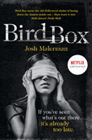 Malerman, Josh - Bird Box