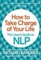 How to Take Charge of Your Life