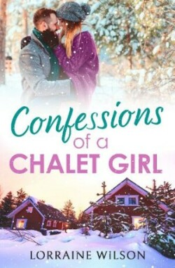 Confessions of a Chalet Girl