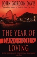 Year of Dangerous Loving