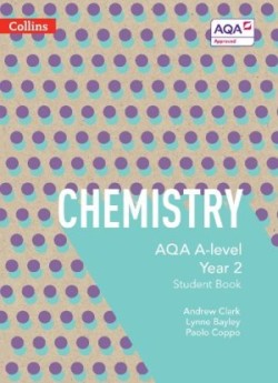 Collins AQA A-Level Chemistry Year 2 Student Book