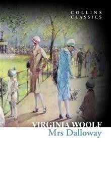 Mrs Dalloway (Collins Classics)