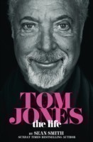 Tom Jones - The Life