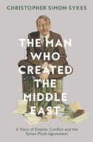 Man Who Created the Middle East