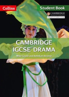 Cambridge IGCSE Drama Student Book (Collins Cambridge IGCSE)