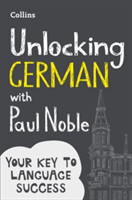 Unlocking German with Paul Noble Your Key to Language Success