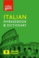 Collins Italian Phrasebook and Dictionary Gem Edition Essential Phrases and Words in a Mini, Travel-Sized Format