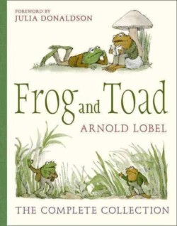 Lobel, Arnold - Frog and Toad The Complete Collection