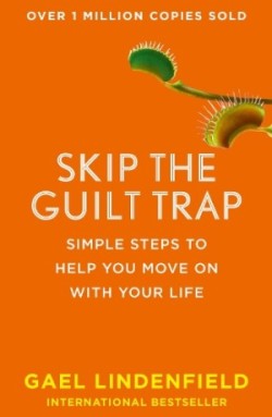 Skip the Guilt Trap