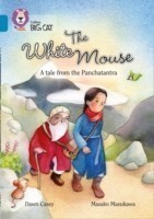 White Mouse: A Folk Tale from The Panchatantra