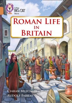 Roman Life in Britain