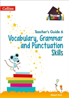 Vocabulary, Grammar and Punctuation Skills Teacher’s Guide 6