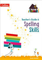 Spelling Skills Teacher’s Guide 6