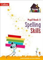 Spelling Skills Pupil Book 5