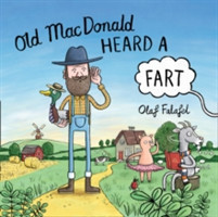 Old MacDonald Heard a Fart