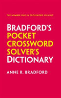 Bradford’s Pocket Crossword Solver’s Dictionary Over 125,000 Solutions in an A-Z Format for Cryptic and Quick Puzzles