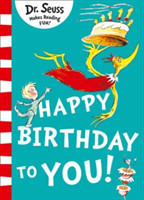 Happy Birthday to you  ( Dr. Seuss )