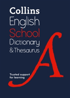 Collins School Dictionary & Thesaurus PB (2nd Edition)