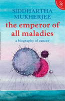 Emperor of All Maladies