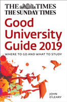 The Times Good University Guide 2019 Where to Go and What to Study