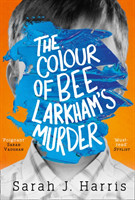 Colour of Bee Larkham's Murder