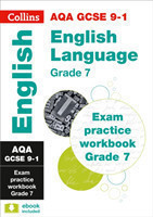 AQA GCSE 9-1 English Language Exam Practice Workbook (Grade 7) Ideal for the 2024 and 2025 Exams