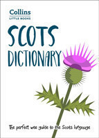 Scots Dictionary The Perfect Wee Guide to the Scots Language