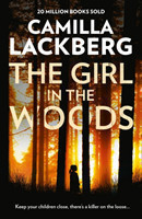 Läckberg, Camilla - The The Girl In The Woods