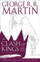 Martin, George R. R. - A Clash of Kings: Graphic Novel, Volume One