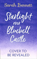 Starlight Over Bluebell Castle