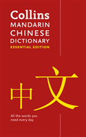 Mandarin Chinese Essential Dictionary All the Words You Need, Every Day