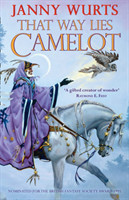 That Way Lies Camelot