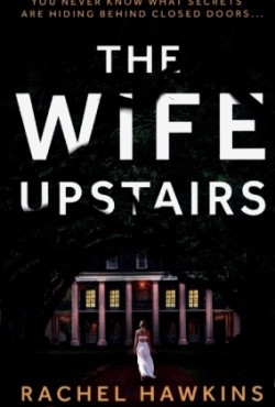 Wife Upstairs