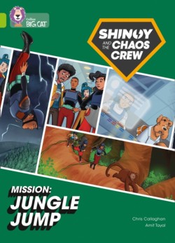 Shinoy and the Chaos Crew Mission: Jungle Jump