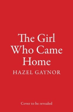 Girl Who Came Home