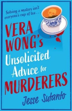 Vera Wong’s Unsolicited Advice for Murderers