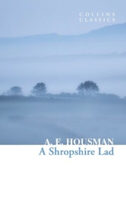 Shropshire Lad (Collins Classics)