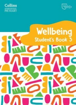 International Primary Wellbeing Student's Book 3