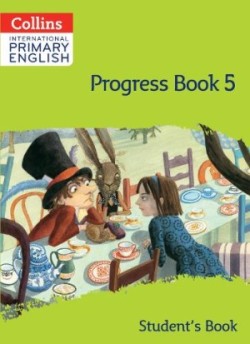 International Primary English Progress Book Student’s Book: Stage 5