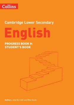 Lower Secondary English Progress Book Student’s Book: Stage 9